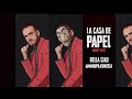 Manu Pilas (Original full v. Bella Ciao) | LA CASA DE PAPEL