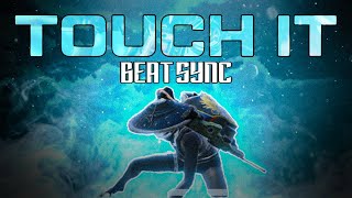 Touch it - Beat sync montage || android edit || bgmi montage || uraca gaming #tr