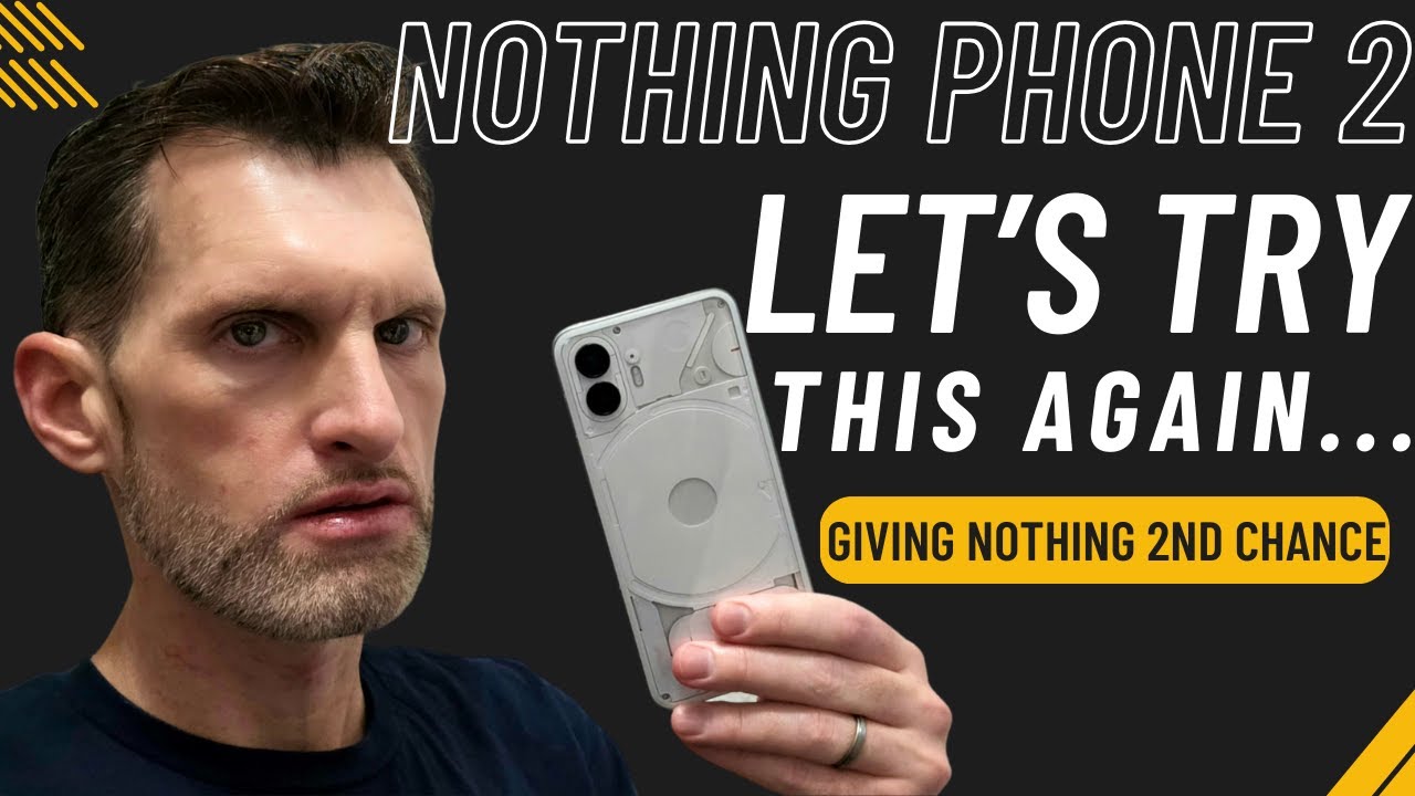 Nothing Phone 2 Let’s Try This Again – I Review 2nd Nothing Phone 2 Let’s Try This Again – I Review 2nd