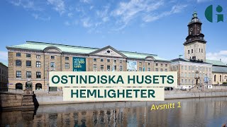 Ostindiska huset - Avsnitt 1