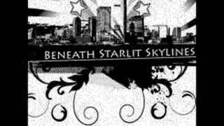 Watch Beneath Starlit Skylines Ashes And Embers video