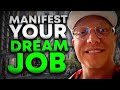 Get Your Dream Job while You Sleep! (Guided Journey)