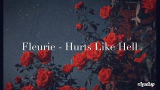 Fleurie - Hurts Like Hell(Türkçe Çeviri) /xLosdisp