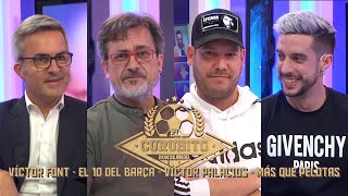 ⚽ Víctor Font @VictorPalaciosVIDEOS @Más que Pelotas @El 10 del Barça | EL CURUBITO #99 - 09-02-21
