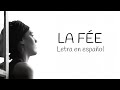 ZAZ - La fée (Letra en español)