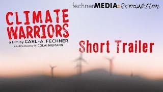 CLIMATE WARRIORS - Short Trailer