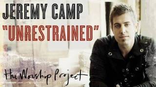 Watch Jeremy Camp Unrestrained video