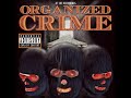 Jet Life - Organized Crime (2014) (Full Mixtape) (+download)