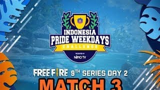 KUALIFIKASI IPWC SERIES 9 FREE FIRE DAY 2 MATCH 3