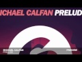 Michael Calfan - Prelude (Official song)