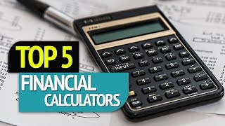 TOP 5: Financial Calculators 2018