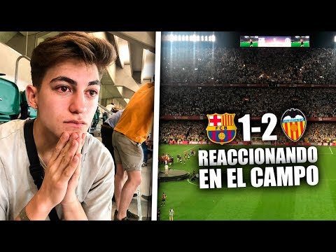 HINCHAS DEL BARÇA REACCIONAN AL VALENCIA 2 - 1 BARÇA *llorando en el campo*