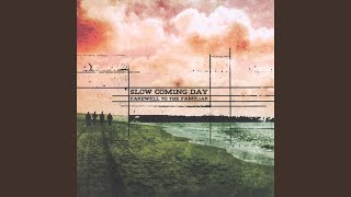 Watch Slow Coming Day In Silence video