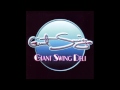GIANT SWING /  I GOT A MAN feat. MICHICO