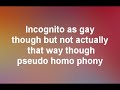 Bloodhound Gang - I wish I was Queer [Lyrics]