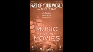 Part Of Your World From The Little Mermaid Satb Choir - Arranged By Mark Brymer