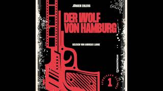 Der Wolf Von Hamburg (Kommissar Kastrup 1) – Komplettes Hörbuch
