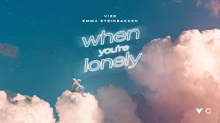 Vize & Emma Steinbakken - When You're Lonely [Ultra Records]