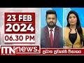 ITN News 6.30 PM 23-02-2024