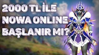 Nowa Online World 2000 Ile Oyuna Başlamak 2000Lik Mage