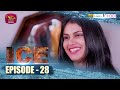 ICE Episode 28