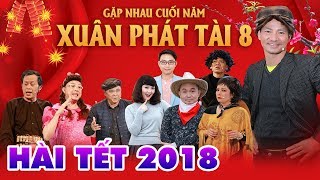 Hài tết mới nhất 2018 | Xuân Bắc | Vân Dung | Tự Long | Công Lý - Tứ Trụ Danh Hài Bắc - Xem Ngay