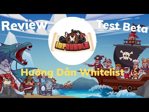 Review và Hướng Dẫn Đăng ký Whitelist Game Play To Earn INFBUNDLE Chi Tiết (Zoon phiên bản hải tặc?)