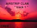 AIRSTRIP CLAN "track 1" O oe o lou au