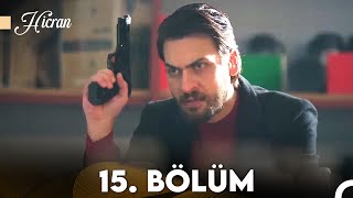 Hicran 15. Bölüm