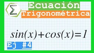 ECUACION TRIGONOMETRICA RESUELTA con identidades | CURSO de TRIGONOMETRIA Clase #23