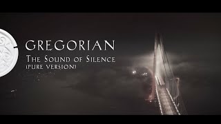 Watch Gregorian The Sound Of Silence video