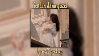 Duman-Senden daha güzel 『Lyrics/speed up』