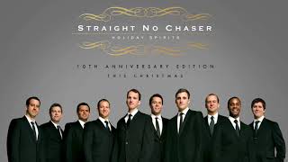 Watch Straight No Chaser This Christmas video