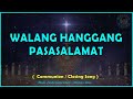 Walang Hanngang Pasasalamat   - MIDI Instrumental / Minus One   ( Communion Song  )