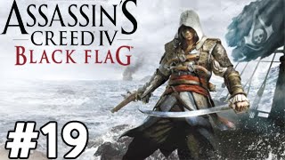 Assassin's Creed 4 Black Flag - Sıcak Sular - Bölüm 19