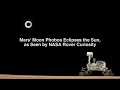 Curiosity Sees Mars' Moon Eclipse Sun | Video