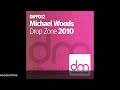 Michael Woods - "Dropzone 2010" OFFICIAL