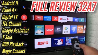 Full Review Android Tv Tcl 32A7 || Android Tv 11 - Panel A+