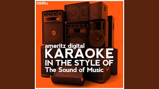 The Sound Of Music Karaoke Version The Sound Of Music Karaoke Version