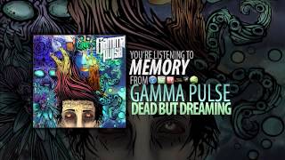 Watch Gamma Pulse Memory video