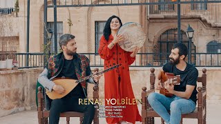 RENAS YOLBİLEN GÜLAMIN PERÇEKIRIN [söz:selahattin ertaş)