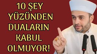 Dualarımız Neden Kabul Olmuyor? Halil Konakçı