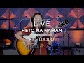 "Heto Na Naman" by Rice Lucido | One Music LIVE