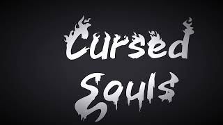 Opening Theme “Coursed Souls” (Lo-Fi Version)