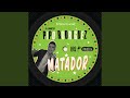 Matador Matador