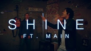 Coy "Shine" Ft. MAIN