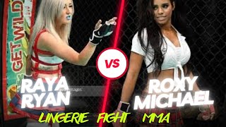 Raya Ryan Vs Roxy Michael Lingerie Fighting Championship Match-Up