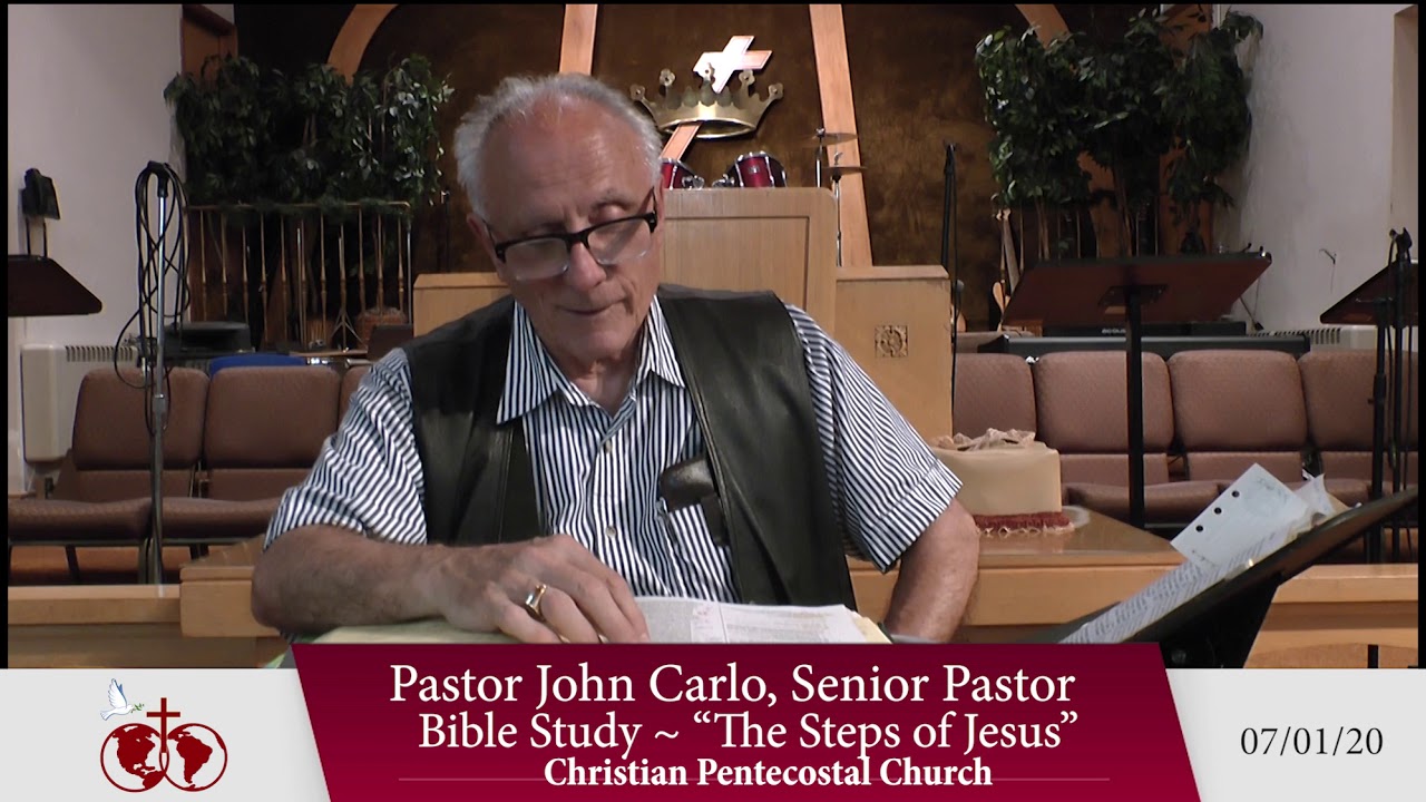 The Steps of Jesus Bible Study ~ 07 01 20