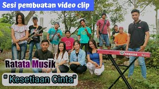 Keseruan Pembuatan Video Clip - RATATA MUSIK