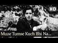 Muze Tumse Kuch Bhi Na Chahiye (HD) | Kanhaiya Songs | Raj Kapoor | Nutan | Mukesh | Filmigaane